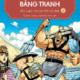 Lược Sử Thế Giới Bằng Tranh - Tập 2 - Hy Lạp Và La Mã Cổ Đại (Tái Bản 2023) HAY